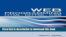 Read Web Programming Interview Questions with HTML, DHTML, and CSS: HTML, DHTML, CSS Interview and