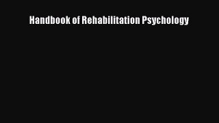 Read Handbook of Rehabilitation Psychology Ebook Free