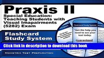 Read Praxis II Special Education: Teaching Students with Visual Impairments (5282) Exam Flashcard