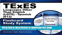 Read TExES Languages Other Than English (LOTE) - Spanish (613) Flashcard Study System: TExES Test