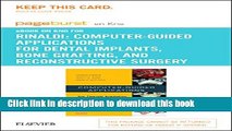 Read Computer-Guided Applications for Dental Implants, Bone Grafting, and Reconstructive Surgery