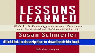 Read Book Lessons Learned: Risk Management Issues in Genetic Counseling E-Book Free