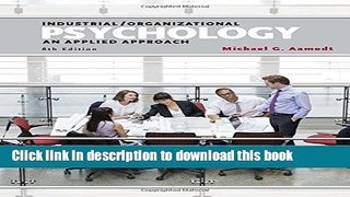Read Book Industrial/Organizational Psychology: An Applied Approach ebook textbooks