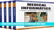 Read Medical Informatics, 4 Volumes: Concepts, Methodologies, Tools, and Applications: Medical