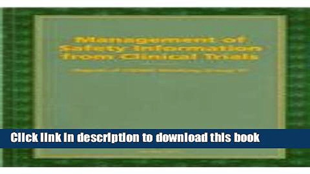 Download Management of Safety Information from Clinical Trials: Report of CIOMS Working Group VI