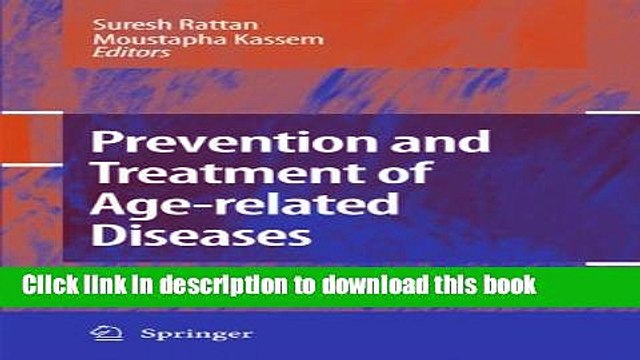 Download Prevention and Treatment of Age-related Diseases PDF Online