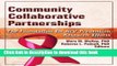 Read Community Collaborative Partnerships: The Foundation for HIV Prevention Research Efforts