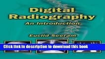 Read Digital Radiography: An Introduction for Technologists  PDF Free