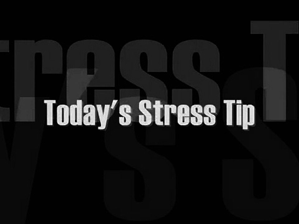 Stress Tip 1 - Do One Thing at a Time