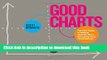 [Read PDF] Good Charts: The HBR Guide to Making Smarter, More Persuasive Data Visualizations  Full