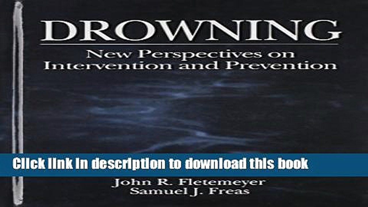 Read The Science of Drowning: Perspectives on Intervention and Prevention PDF Online