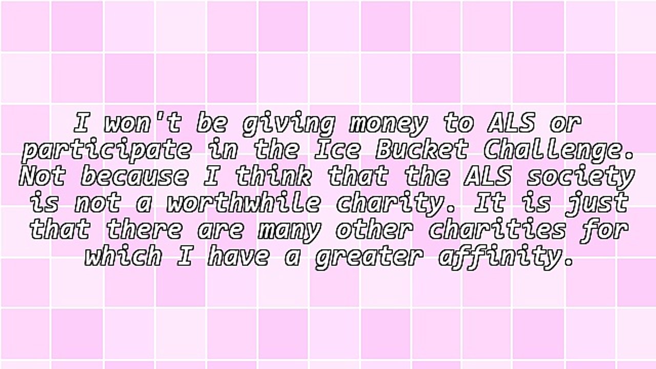 Why I Won't Participate in the ALS Ice Bucket Challenge