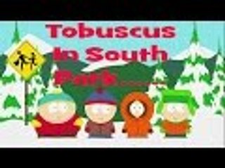 Tobuscus in South Park