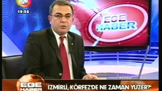 İzmir Körfezi sirkülasyon Kanalı,  Ege Tv 24 Aralık 2012