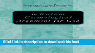 Download The Kalam Cosmological Argument for God (Studies in Analytic Philosophy)  PDF Free