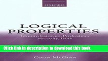 Download Logical Properties: Identity, Existence, Predication, Necessity, Truth  Ebook Free