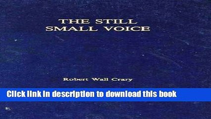 Read The still small voice  Ebook Free