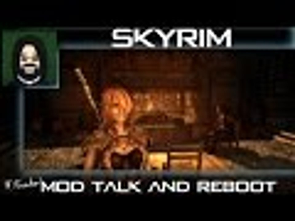 ★ Modded Skyrim: Mod Talk
