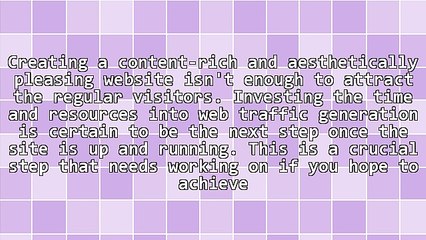3 Effective and Easy Web Traffic Generation Options