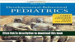 Read Book Developmental-Behavioral Pediatrics: Expert Consult - Online and Print, 4e