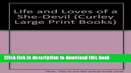 Download Life and Loves of a She-Devil Free Books