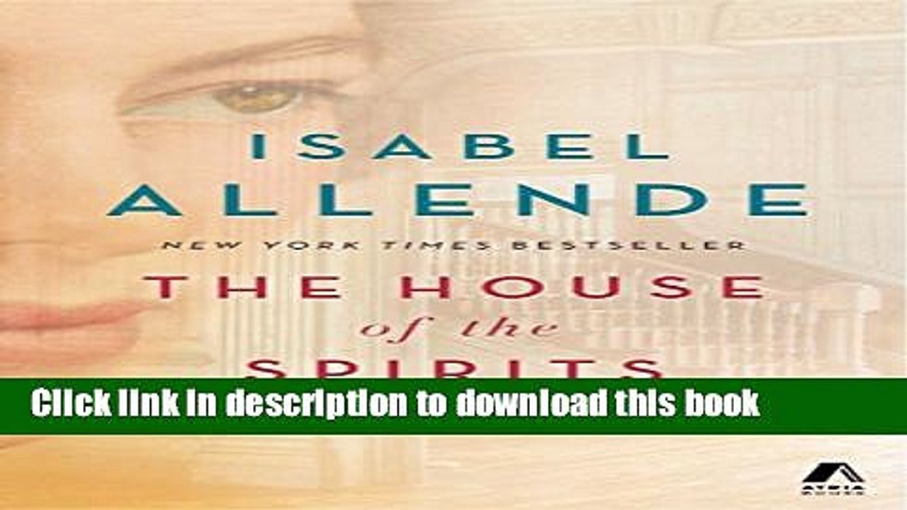 PDF The House of the Spirits: A Novel  EBook