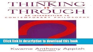 Download Thinking It Through: An Introduction to Contemporary Philosophy  PDF Free