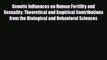 Read Genetic Influences on Human Fertility and Sexuality - Theoretical and Empirical Contributions