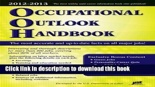 Read Occupational Outlook Handbook 2013-2014 (Occupational Outlook Handbook (Jist Works))