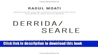 Read Derrida/Searle: Deconstruction and Ordinary Language  Ebook Free
