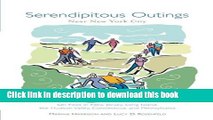 [PDF] Serendipitous Outings Near New York City: On Foot in New Jersey, Long Island, the Hudson