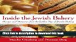 Download Inside the Jewish Bakery: Recipes and Memories from the Golden Age of Jewish Baking  EBook