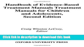 Read Book Handbook of Evidence-Based Treatment Manuals for Children and Adolescents E-Book Free