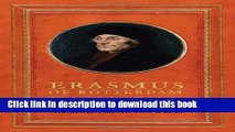 Read Erasmus of Rotterdam: Advocate of a New Christianity (Erasmus Studies)  Ebook Free