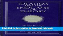 Read Idealism and the Endgame of Theory: Three Essays (Suny Series, Intersections : Philosophy and