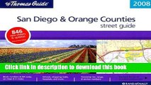 Read The Thomas Guide 2008 San Diego   Orange Counties Street Guide (San Diego and Orange Counties