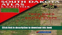 Read South Dakota Atlas and Gazetteer: Topo Maps of the Entire State : Back Roads, Outdoor