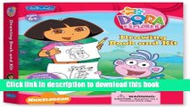 Read Nick Jr. Dora the Explorer Drawing Book   Kit: Includes everything you need to draw and color