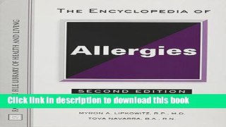 Read The Encyclopedia of Allergies (Facts on File Library of Health and Living)  Ebook Free