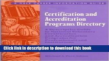Read Certification and Accreditation Programs Directory: A Descriptive Guide to National Voluntary