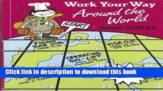Read Work Your Way Around the World PDF Free