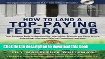 Read How to Land a Top-Paying Federal Job: Your Complete Guide to Opportunities, Internships,