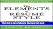 Read The Elements of Resume Style: Essential Rules for Writing Resumes and Cover Letters That Work