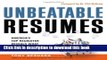 Read Unbeatable Resumes: America s Top Recruiter Reveals What REALLY Gets You Hired ebook textbooks