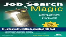 Read Job Search Magic: Insider Secrets from America s Career And Life Coach E-Book Free