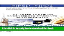 Read Hired Minds: A Career Guide for Engineering Students and Graduates (Library of Flight) E-Book