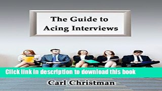 Read The Guide to Acing Interviews ebook textbooks