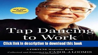 [PDF] Tap Dancing to Work: Warren Buffett on Practically Everything, 1966-2013  Read Online