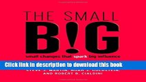 Read The small BIG: small changes that spark big influence  Ebook Free