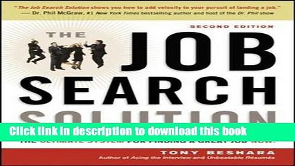 Read The Job Search Solution: The Ultimate System for Finding a Great Job Now!  Ebook Free